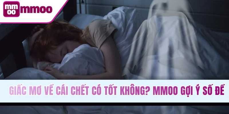 Giấc mơ về cái chết