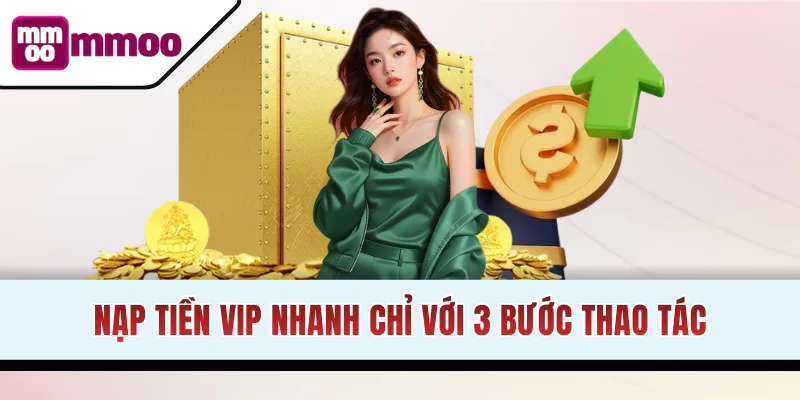 Nạp tiền MMOO kênh VIP siêu tốc, an toàn